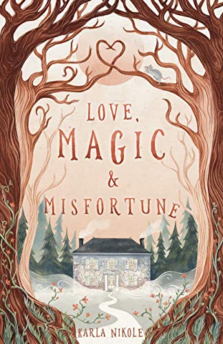 Love, Magic and Misfortune (English Edition)