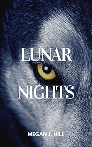 Lunar Nights (English Edition)