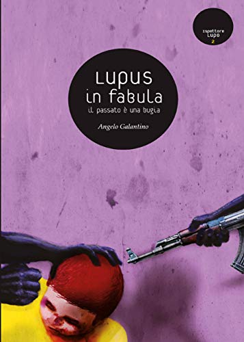 Lupus in Fabula (Italian Edition)