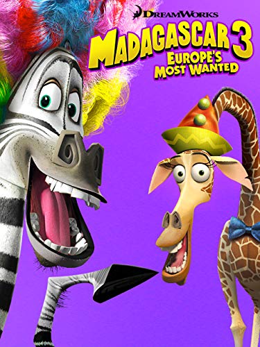 Madagascar 3: Europe's Most Wanted