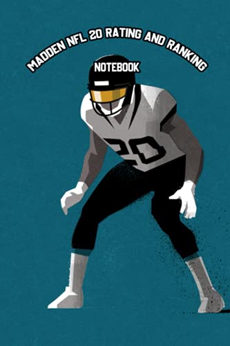 Madden NFL 20 Rating and Ranking Notebook: Notebook|Journal| Diary/ Lined - Size 6x9 Inches 100 Pages