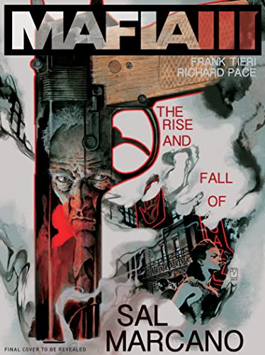 Mafia III: The Rise and Fall of Sal Marcano (English Edition)