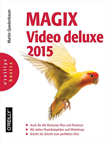 MAGIX Video deluxe 2015 (Basics) (German Edition)