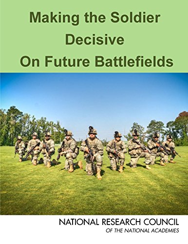 Making the Soldier Decisive on Future Battlefields (English Edition)