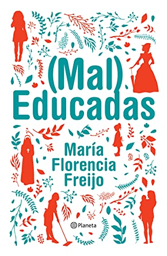 (Mal) Educadas (Fuera de colección)