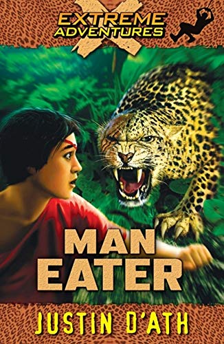Man Eater: Extreme Adventures (English Edition)