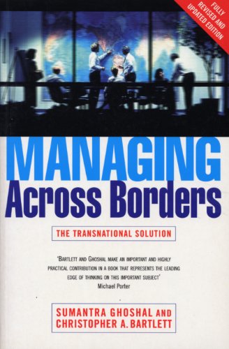 Managing Across Borders 2nd Ed (Random House Business Books) (English Edition)