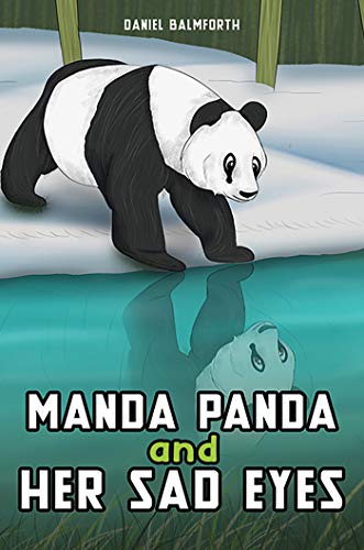 Manda Panda and Her Sad Eyes (English Edition)