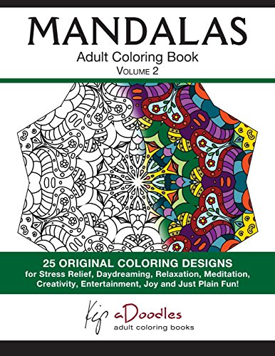 Mandalas : Adult Coloring Book : Volume 2