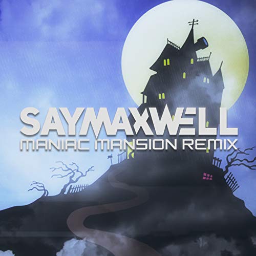 Maniac Mansion Theme (Remix)