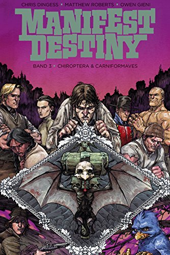 Manifest Destiny 3: Chiroptera & Carniformaves (German Edition)