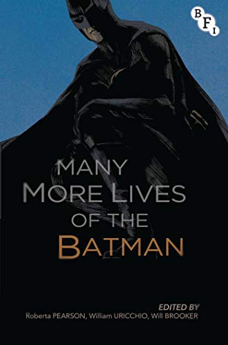 Many More Lives of the Batman (British Film Institute) (English Edition)
