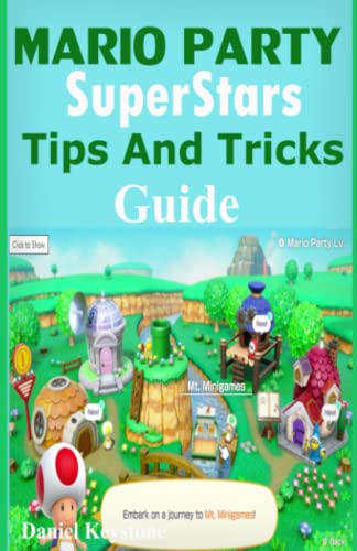 Mario Party SuperStars Tips and Tricks Guide: Beginners to Pro Guide in 1 Hour