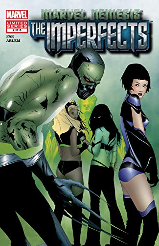 Marvel Nemesis: The Imperfects (2005) #2 (English Edition)