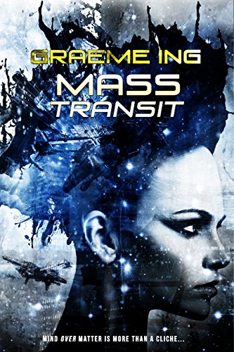Mass Transit (English Edition)