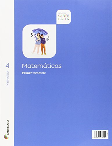 MATEMATICAS 4 PRIMARIA SABER HACER - Pack de 3 libros - 9788483056097