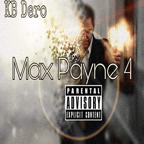 Max Payne 4 [Explicit]