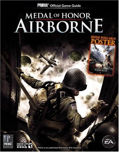Medal of Honor, Airborne: Official Strategy Guide (Prima Official Game Guides)