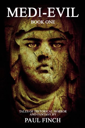 Medi-Evil 1 (A collection of historical terror and fantasy) (English Edition)