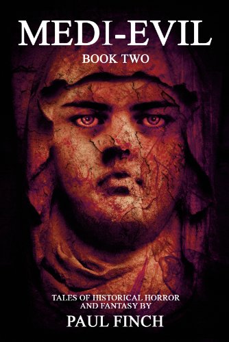 Medi-Evil 2 (A collection of historical terror and fantasy) (English Edition)