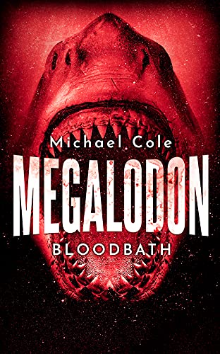Megalodon: Bloodbath (English Edition)
