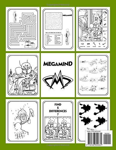 Megamind Activity Book: Featuring Enchanting Spot Differences, Coloring, Maze, Find Shadow, Word Search, Hidden Objects, One Of A Kind, Dot To Dot Activities Books For Kids, Adults