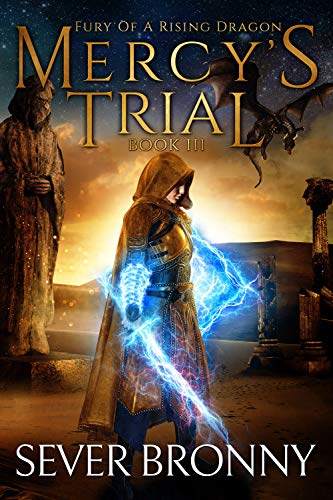 Mercy's Trial (Fury of a Rising Dragon Book 3) (English Edition)