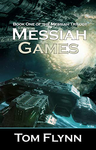 Messiah Games: Book One of the Messiah Trilogy (English Edition)