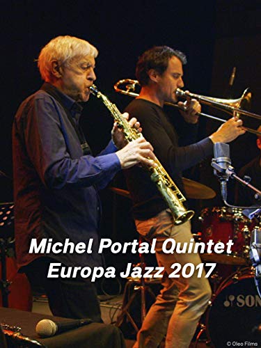 Michel Portal Quintet - Europa Jazz