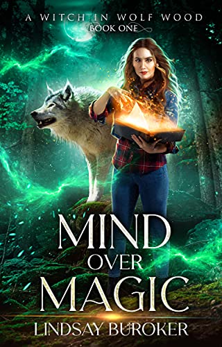 Mind Over Magic (A Witch in Wolf Wood Book 1) (English Edition)