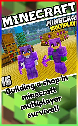 Minecraft: Building a shop in minecraft multiplayer survival! (English Edition)