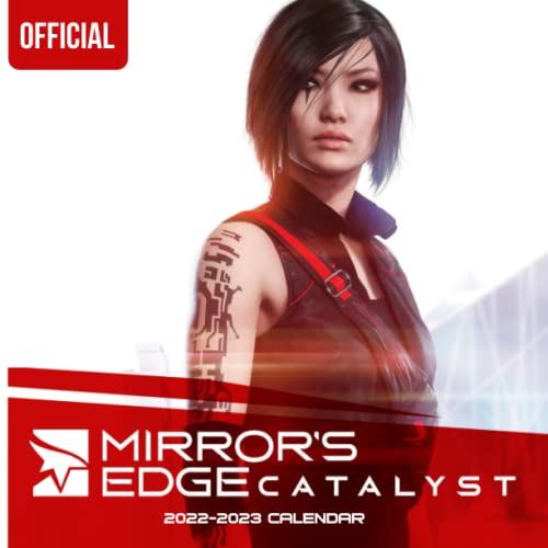 Mirror’s Edge Catalyst: OFFICIAL 2022 Calendar - Video Game calendar 2022 - Mirror’s Edge Catalyst -18 monthly 2022-2023 Calendar - Planner Gifts ... games Kalendar Calendario Calendrier).16