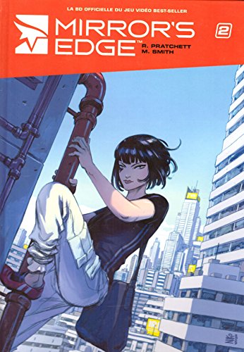 Mirror's edge, Tome 2 :