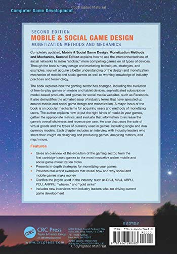 Mobile & Social Game Design: Monetization Methods and Mechanics, Second Edition