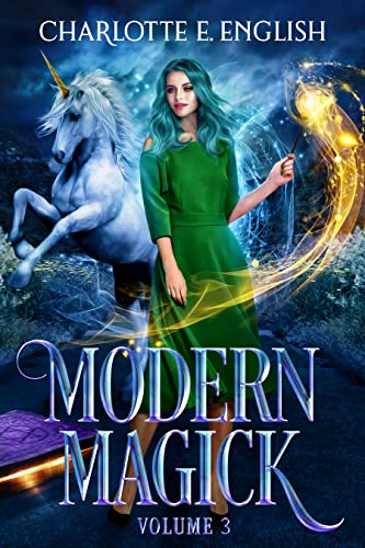 Modern Magick, Volume 3: Books 7-9 (Modern Magick Collected) (English Edition)