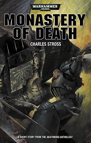 Monastery of Death (Deathwing Anthology) (English Edition)