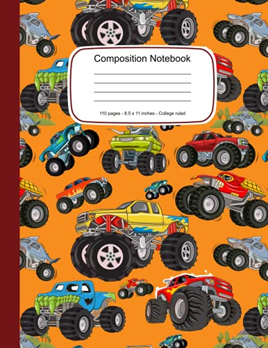 Monster Truck Composition Notebook: Pretty College Ruled Notebook With Funny Monster trucks Pattern Cover Design to Write in - Size 8.5 x 11 For ... Teens (Lined Notebook Paper College Ruled)