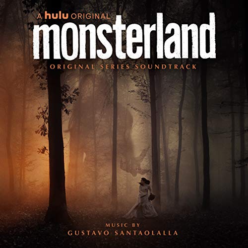Monsterland (Original Series Soundtrack)