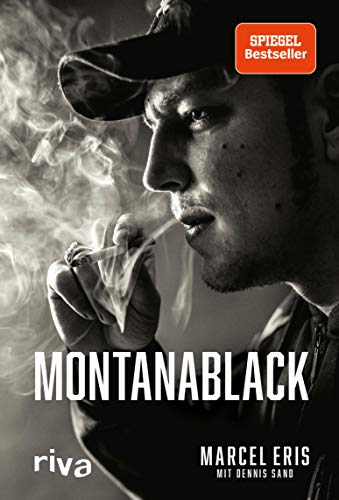 MontanaBlack: Vom Junkie zum YouTuber (German Edition)