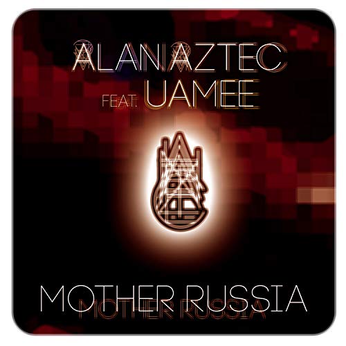 Mother Russia (feat. Uamee) [Explicit]
