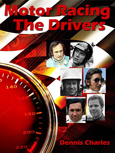 Motor Racing: The Drivers (English Edition)