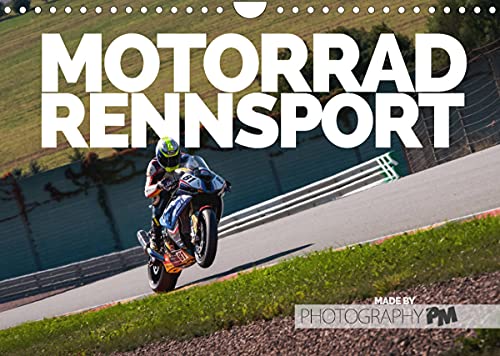 Motorrad Rennsport (Wandkalender 2022 DIN A4 quer)