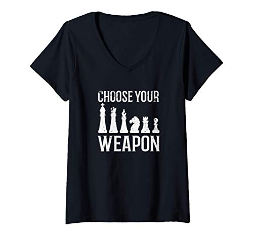 Mujer Choose Your Weapon Funny Chess Club Camiseta Cuello V