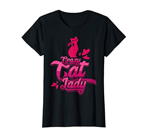 Mujer Crazy Cat Lady | Dueño de gato, los gatos aman Camiseta