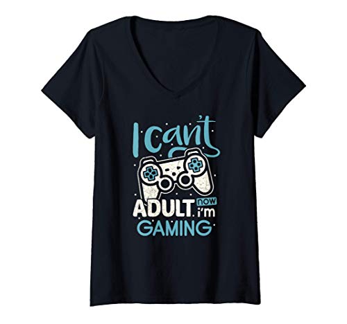 Mujer Funny I can't adult now I'm gaming retro old gamer Camiseta Cuello V