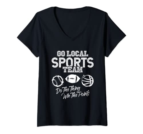 Mujer Go Local Sports Team Game Day Portón trasero familiar divertido regalo de alegría Camiseta Cuello V
