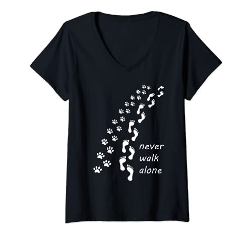 Mujer Never Walk alone - Camiseta para dueños de perros Camiseta Cuello V
