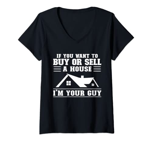 Mujer Quieres comprar o vender una casa Soy tu Guy Realtors Camiseta Cuello V