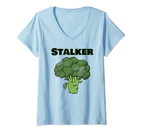 Mujer Stalker Brócoli Foodie Funny Gardener Farmer Gag regalo Camiseta Cuello V