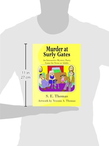 Murder at Surly Gates: An Interactive Party Game for Teens and Adults